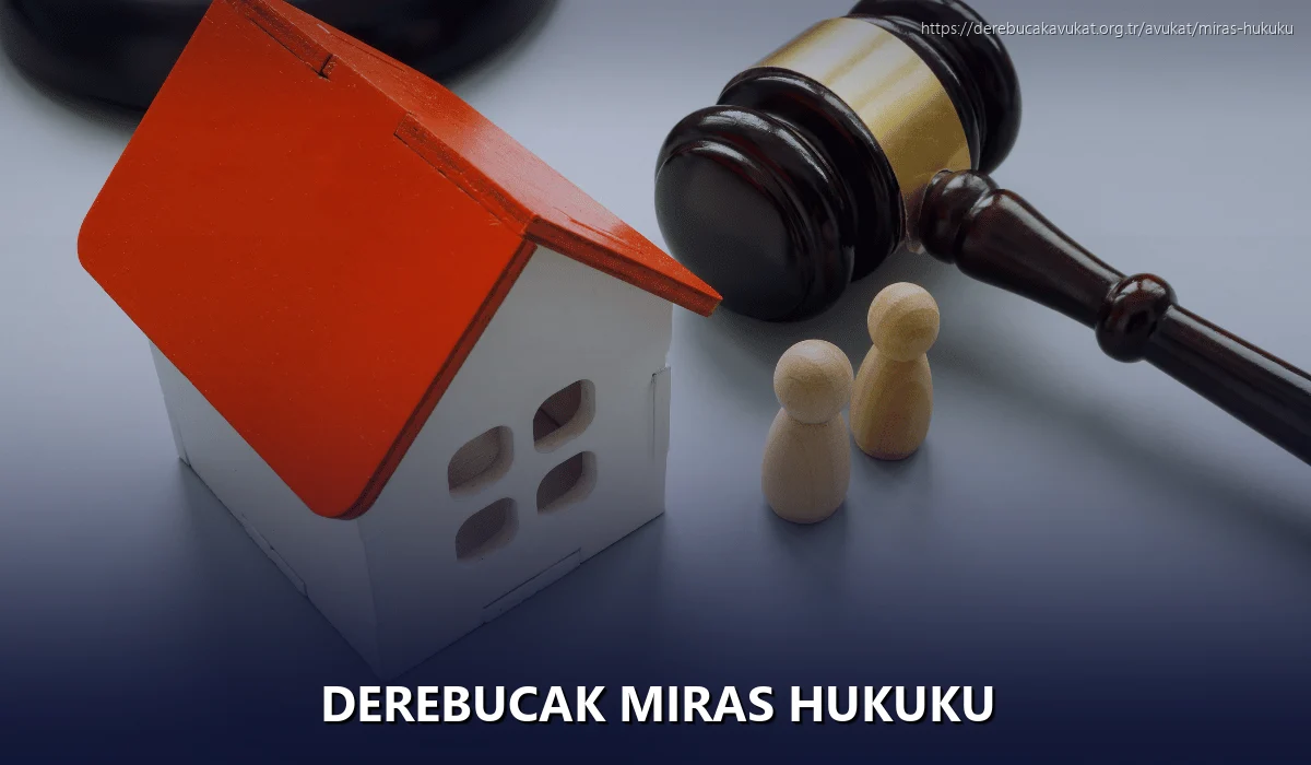 Derebucak Miras Hukuku