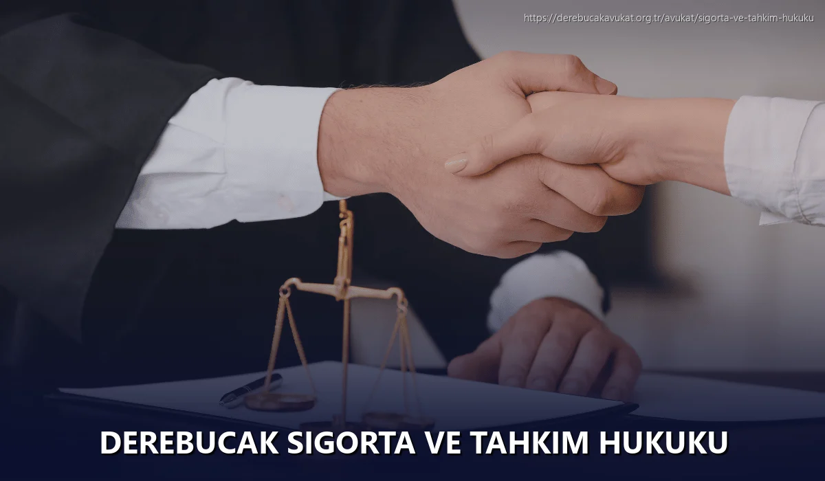 Derebucak Sigorta ve Tahkim Hukuku